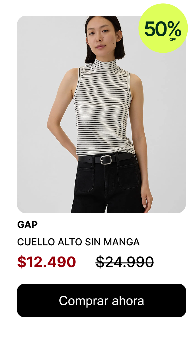 Polera Gap Cuello Alto Sin Manga Mujer $12.490
