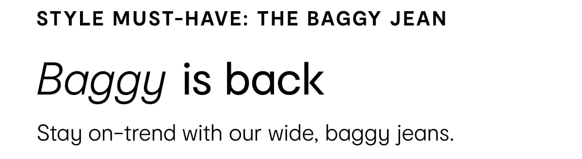 style must-have: the baggy jean 