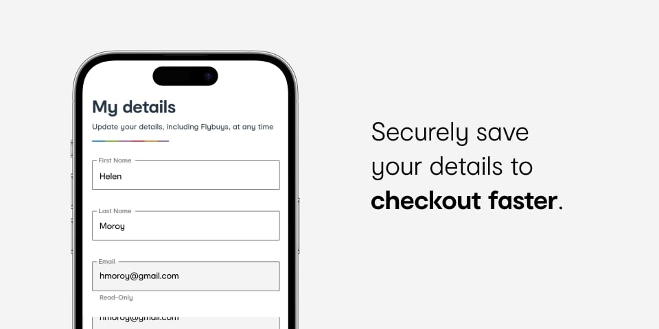 Securely save your details to checkout faster.