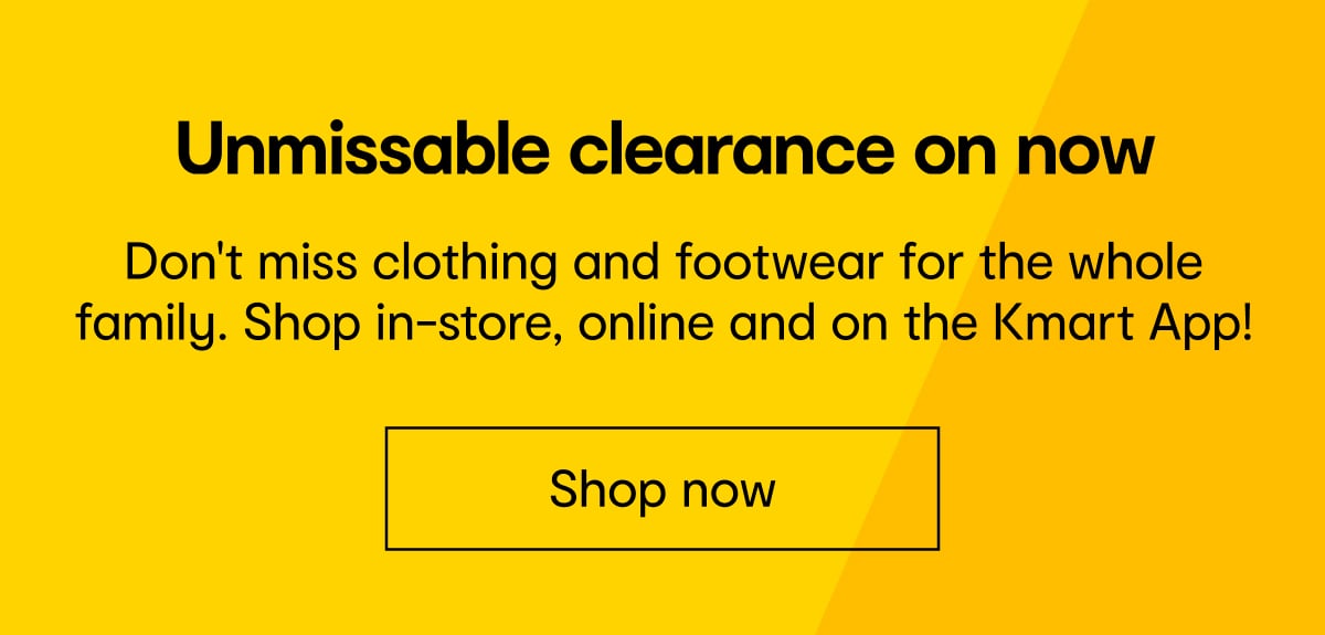 Unmissable clearance on now