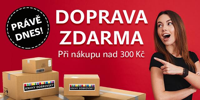 Objednávky nad 300 Kč mají nyní poštovné ZDARMA! | Knihy Dobrovský