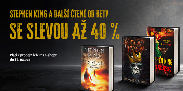 Nejen Stephen King se slevou. Až 40 % na knihy od BETY | Knihy Dobrovský