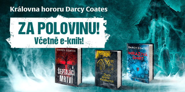 Královna hororu Darcy Coates za polovinu! | Knihy Dobrovský