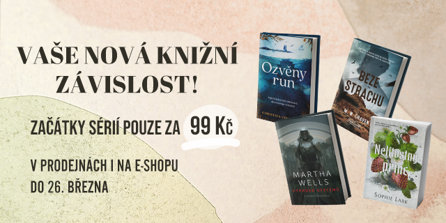 Vaše nová knižní závislost! Začátky sérií pouze za 99 Kč | Knihy Dobrovský