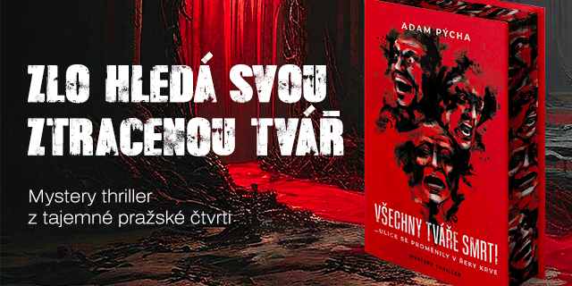 Všechny tváře smrti - Adam Pýcha | Knihy Dobrovský