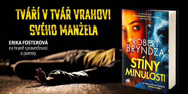 Stíny minulosti - Robert Bryndza | Knihy Dobrovský