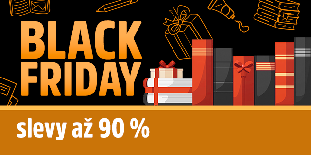 BLACK FRIDAY pro nedočkavé. Sleva až 90 % | Knihy Dobrovský