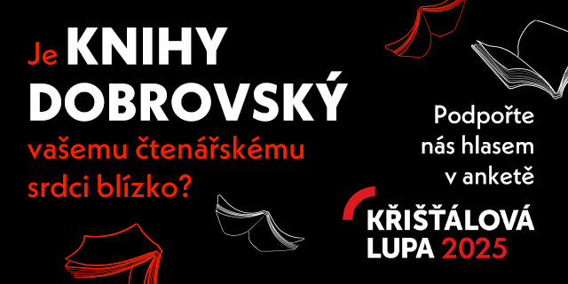 KŘIŠŤÁLOVÁ LUPA | Dostanete nás na stupně vítězů? | Knihy Dobrovský