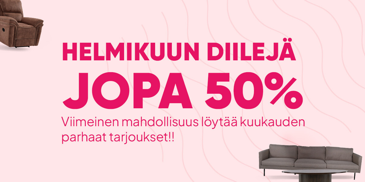 Helmikuun Diilejä!