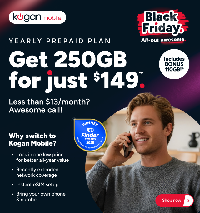 Kogan Mobile Black Friday - 250GB for $149~