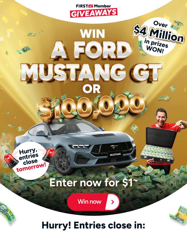 WIN a Ford Mustang or $100,000