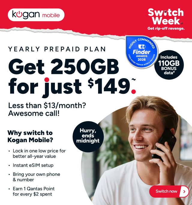Kogan Mobile Switch Week - 250GB for $149 ~