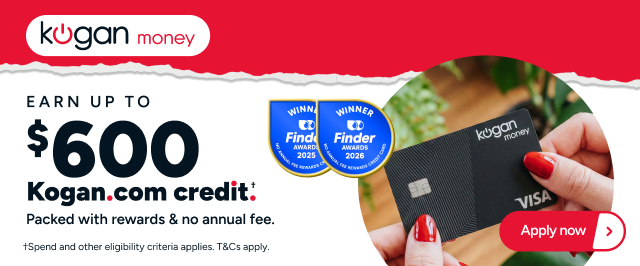 Kogan Money - Earn up to $600 Credit †