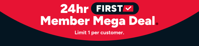 24hr FIRST Member Exclusive! Limit 1 per customer.