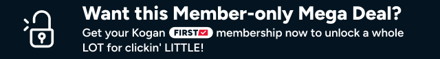 Get a Kogan FIRST Membership