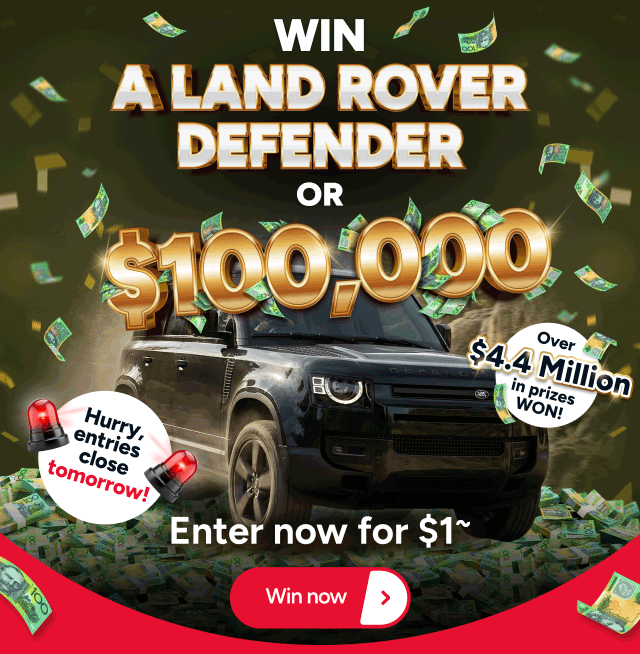 WIN a Land Rover Defender or $100,000