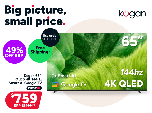 Kogan 65" QLED 4K 144Hz Smart AI Google TV - $759*
