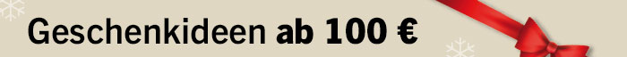 Linkgrafik zur Themenwelt Geschenkideen ab 100 Euro