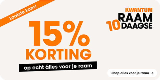  15% extra korting op alles voor je raam! Laatste dagen.