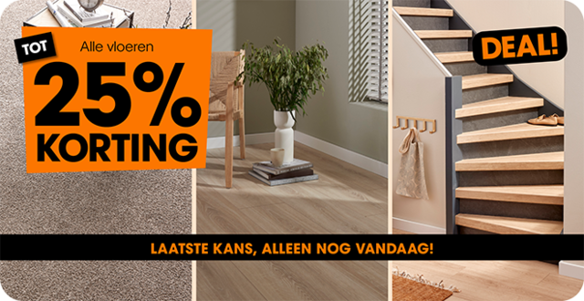 Tot 25% korting op alle vloeren! Laatste kans, alleen nog vandaag