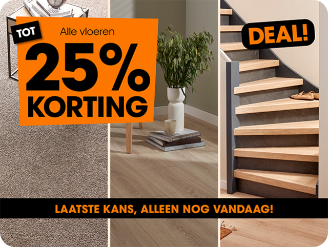 Tot 25% korting op alle vloeren! Laatste kans, alleen nog vandaag