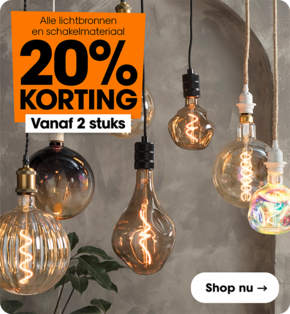 Alle lichtbronnen en schakelmateriaal 20% korting bij aankoop van 2 artikelen (combineren mogenlijk)