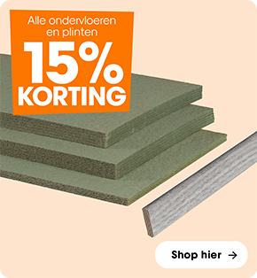 Alle ondervloeren en plinten 15% korting