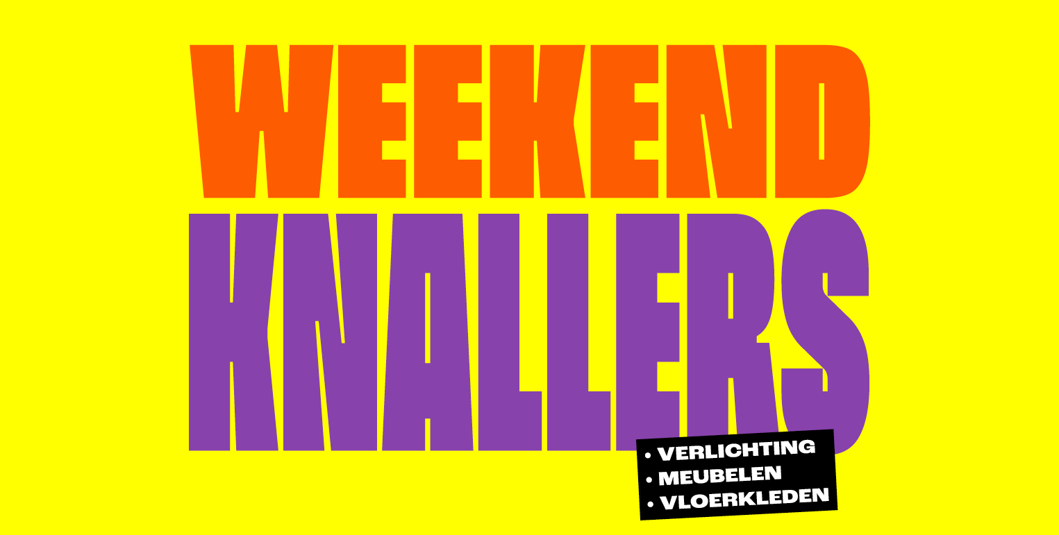 Weekend Knallers!
