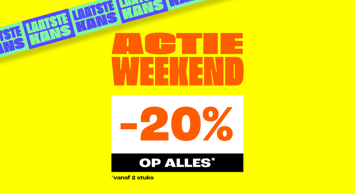 Laatste kans! 20% korting op alles vanaf 2 stuks