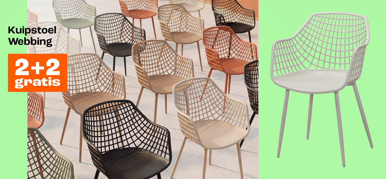 2+2 gratis op webbing stoelen, dat zit wel goed!
