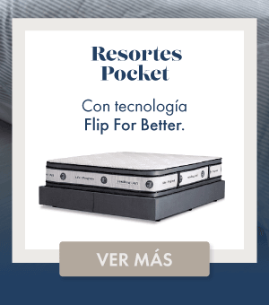 Resortes Pocket Con tecnología Flip For Better. VER MÁS
