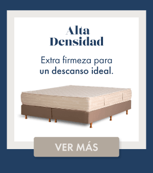 Alta Densidad Extra firmeza para un descanso ideal. VER MÁS