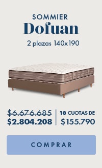 SOMMIER Dofuan 2 plazas 140x190 $6.676.685 $2.804.208 18 CUOTAS DE $155.790 COMPRAR