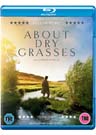 About Dry Grasses (Blu-ray)