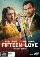 Fifteen-Love: The Complete Mini Series