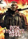 Dick Dynamite: 1944