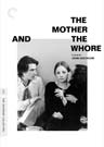 Mother and the Whore, The (Criterion)