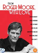 From Roger Moore with Love