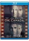 Oh, Canada (Blu-ray)