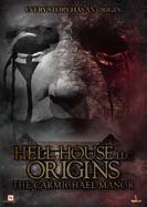 Hell House LLC Origins: The Carmichael Manor