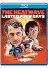 Heatwave Lasted Four Days, The (Blu-ray)