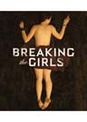 Breaking the Girls (Blu-ray) Breaking the Girls (Blu-ray)