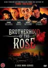 Brotherhood of the Rose (2-disc) Brotherhood of the Rose (2-disc)