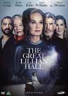 Great Lillian Hall, The Great Lillian Hall, The