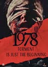 1978 - Torment is just the beginning 1978 - Torment is just the beginning