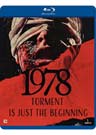 1978 - Torment is just the beginning (Blu-ray)