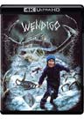 Wendigo (4K UHD & Blu-ray) Wendigo (4K UHD & Blu-ray)
