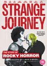 Strange Journey: The Story of Rocky Horror Strange Journey: The Story of Rocky Horror