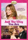 Just the Way You Are (Candace Cameron Bure) Just the Way You Are (Candace Cameron Bure)