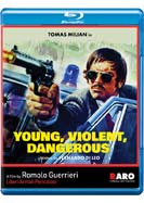 Young, Violent, Dangerous